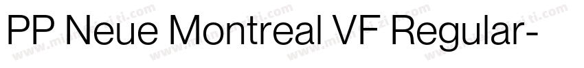 PP Neue Montreal VF Regular字体转换